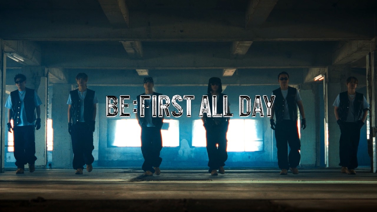 BE:FIRST / BE:FIRST ALL DAY -Dance Performance-